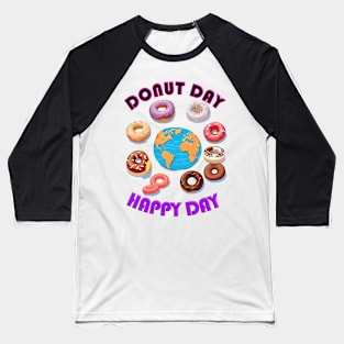 Happy Donut day Baseball T-Shirt